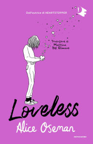 Title: Loveless (Italian Edition), Author: Alice Oseman