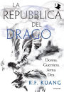 La repubblica del drago (The Dragon Republic)