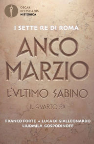 Title: Anco Marzio - L'ultimo sabino, Author: Franco Forte