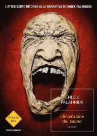 Title: L'invenzione del suono, Author: Chuck Palahniuk