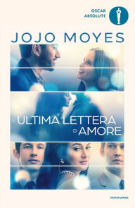 Title: L'ultima lettera d'amore, Author: Jojo Moyes