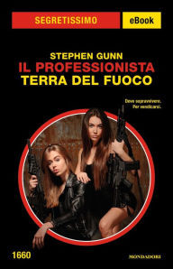 Title: Il Professionista. Terra del Fuoco (Segretissimo), Author: Stephen Gunn