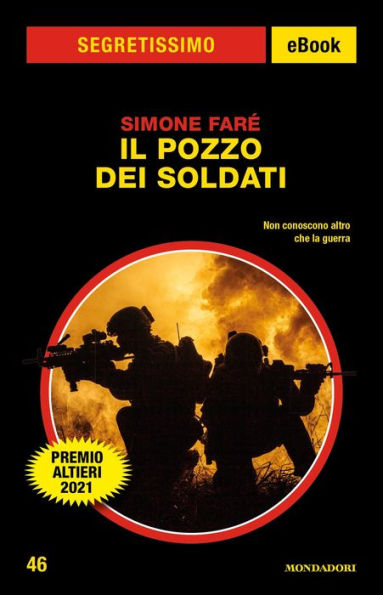 Il pozzo dei soldati (Segretissimo)