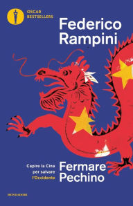 Title: Fermare Pechino, Author: Federico Rampini