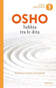 Title: Sabbia tra le dita, Author: Osho