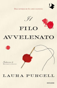 Title: Il filo avvelenato, Author: Laura Purcell