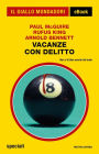 Vacanze con delitto (Il Giallo Mondadori)