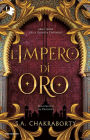 L'impero di oro / The Empire of Gold