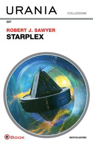 Title: Starplex (Urania), Author: Robert J. Sawyer