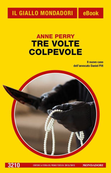 Tre volte colpevole (Il Giallo Mondadori)