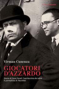 Title: Giocatori d'azzardo, Author: Virman Cusenza