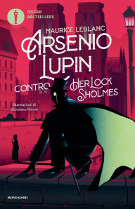 Title: Arsenio Lupin contro Herlock Sholmes, Author: Maurice Leblanc
