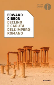 Title: Declino e caduta dell'impero romano, Author: Edward Gibbon