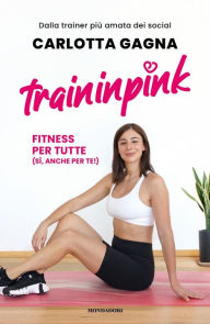 Title: Traininpink, Author: Carlotta Gagna