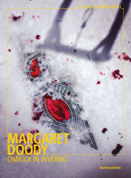 Title: Omicidi in inverno, Author: Margaret Doody