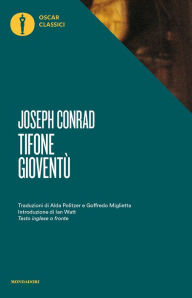 Title: Tifone - Gioventù, Author: Joseph Conrad