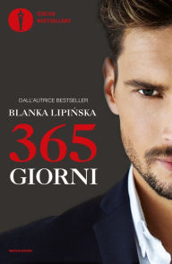 Title: 365 giorni, Author: Blanka Lipinska