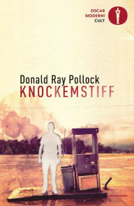 Title: Knockemstiff, Author: Donald Ray Pollock