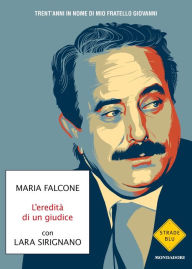 Title: L'eredità di un giudice, Author: Maria Falcone