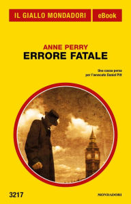 Title: Errore fatale (Il Giallo Mondadori), Author: Anne Perry