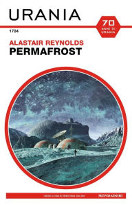 Title: Permafrost (Urania), Author: Alastair Reynolds