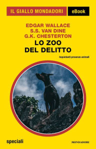 Title: Lo zoo del delitto (Il Giallo Mondadori), Author: Edgar Wallace