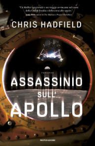 Title: Assassinio sull'Apollo, Author: Chris Hadfield