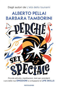 Title: Perché sei speciale, Author: Alberto Pellai