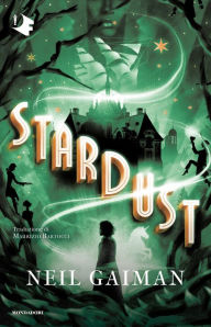 Title: Stardust, Author: Neil Gaiman