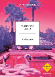 Title: California, Author: Francesco Costa