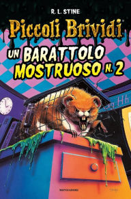 Title: Un barattolo mostruoso n°2, Author: R. L. Stine