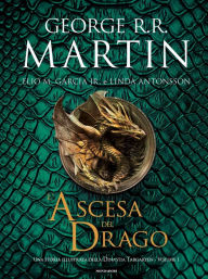 Title: L'ascesa del drago, Author: George R. R. Martin