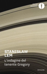 Title: L'indagine del tenente Gregory, Author: Stanislaw Lem