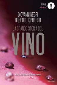 Title: La grande storia del vino, Author: Giovanni Negri