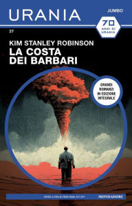 Title: La costa dei barbari (Urania Jumbo), Author: Kim Stanley Robinson