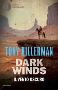 Title: DARK WINDS - 2. Il vento oscuro, Author: Tony Hillerman