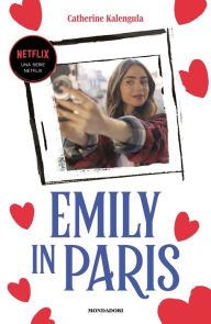 Title: Emily in Paris, Author: Catherine Kalengula