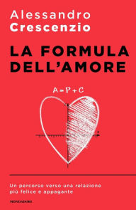 Title: La formula dell'amore, Author: Alessandro Crescenzio