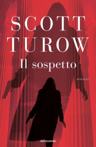 Title: Il sospetto, Author: Scott Turow