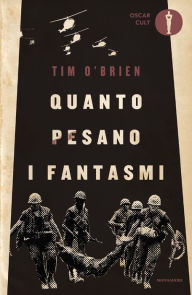 Title: Quanto pesano i fantasmi, Author: Tim O'Brien