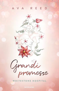 Title: Grandi promesse, Author: Ava Reed