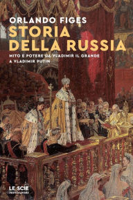 Title: Storia della Russia, Author: Orlando Figes