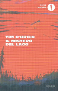 Title: Il mistero del lago, Author: Tim O'Brien