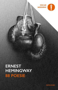 Title: 88 poesie, Author: Ernest Hemingway