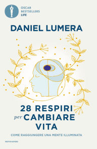 Title: 28 respiri per cambiare vita, Author: Daniel Lumera