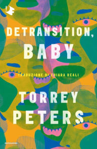 Title: Detransition, Baby (Italian Edition), Author: Torrey Peters