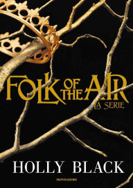 Title: Folk of the Air, Author: Holly Black