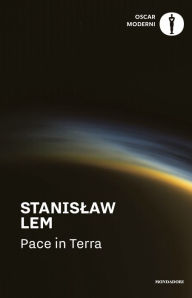 Title: Pace in Terra, Author: Stanislaw Lem