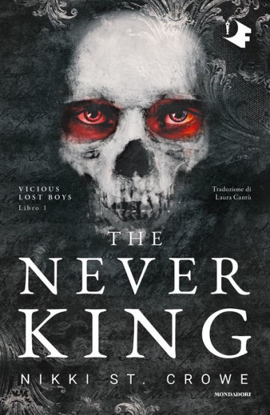 The Never King (Italian-language Edition)