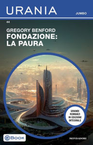 Title: Fondazione: la paura (Urania Jumbo), Author: Gregory Benford